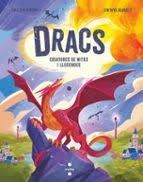 DRACS. CRIATURES DE MITES I LLEGENDES | 9788466160162 | STEVENSON, CAIT | Llibreria Online de Banyoles | Comprar llibres en català i castellà online