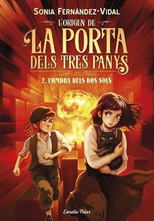 L'ORIGEN DE LA PORTA DELS TRES PANYS 2. L'OMBRA DELS DOS SOLS | 9791387903879 | FERNÁNDEZ-VIDAL, SÓNIA | Llibreria Online de Banyoles | Comprar llibres en català i castellà online