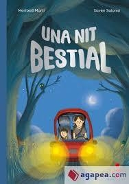 UNA NIT BESTIAL | 9788466160308 | MARTÍ ORRIOLS, MERITXELL | Llibreria Online de Banyoles | Comprar llibres en català i castellà online