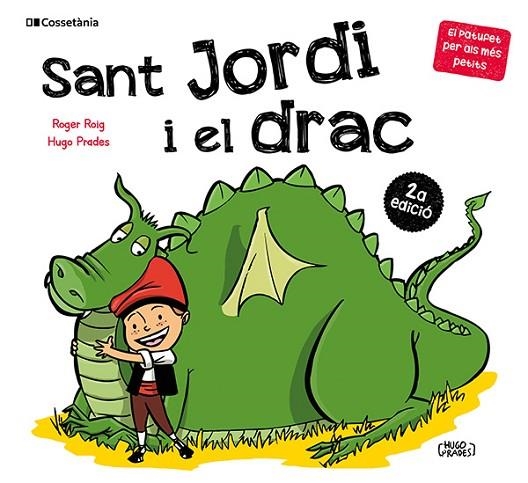 SANT JORDI I EL DRAC | 9788413565712 | ROIG CÉSAR, ROGER | Llibreria L'Altell - Llibreria Online de Banyoles | Comprar llibres en català i castellà online - Llibreria de Girona
