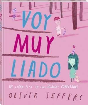 VOY MUY LIADO | 9791387883010 | JEFFERS, OLIVER | Llibreria Online de Banyoles | Comprar llibres en català i castellà online