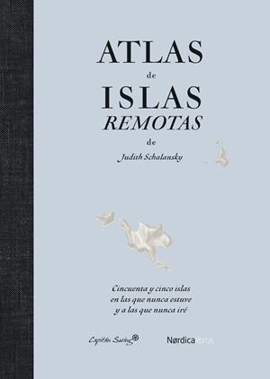 ATLAS DE ISLAS REMOTAS (ED. ACTUALIZADA) | 9791387922429 | SCHALANSKY, JUDITH | Llibreria Online de Banyoles | Comprar llibres en català i castellà online