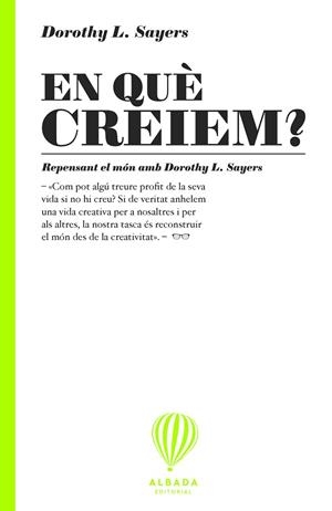 EN QUÈ CREIEM? | 9791399136241 | SAYERS, DOROTHY L. | Llibreria Online de Banyoles | Comprar llibres en català i castellà online