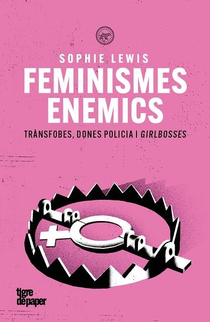 FEMINISMES ENEMICS | 9791387645212 | LEWIS, SOPHIE | Llibreria Online de Banyoles | Comprar llibres en català i castellà online