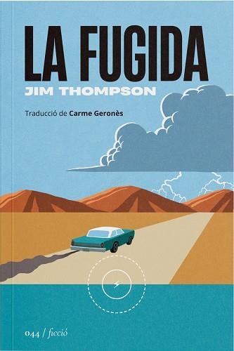 FUGIDA, LA | 9788419059574 | THOMPSON, JIM | Llibreria Online de Banyoles | Comprar llibres en català i castellà online
