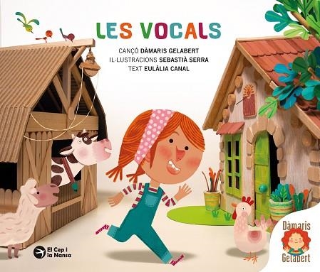 LES VOCALS | 9791387876111 | CANAL, EULÀLIA | Llibreria Online de Banyoles | Comprar llibres en català i castellà online