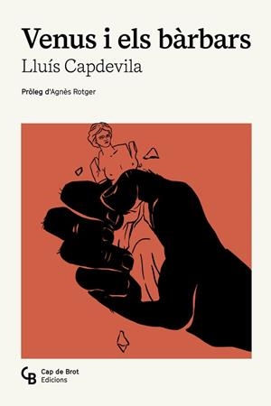 VENUS I ELS BÀRBARS | 9791399108347 | CAPDEVILA I VILALLONGA, LLUÍS | Llibreria Online de Banyoles | Comprar llibres en català i castellà online