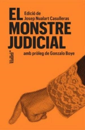 EL MONSTRE JUDICIAL | 9788409815227 | Llibreria Online de Banyoles | Comprar llibres en català i castellà online
