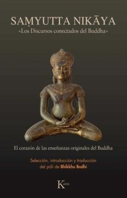 SAMYUTTA NIKAYA | 9788411214285 | BODHI, BHIKKHU (SEL.) | Llibreria Online de Banyoles | Comprar llibres en català i castellà online