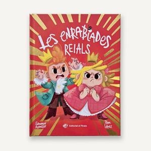 ENRABIADES REIALS, LES | 9788419912053 | ALONSO, SANDRA | Llibreria Online de Banyoles | Comprar llibres en català i castellà online
