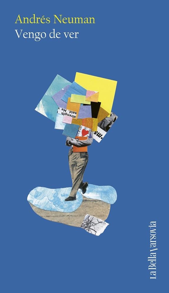 VENGO DE VER | 9788433949325 | NEUMAN, ANDRÉS | Llibreria L'Altell - Llibreria Online de Banyoles | Comprar llibres en català i castellà online - Llibreria de Girona