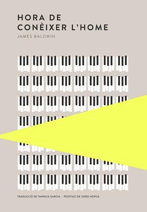 HORA DE CONÈIXER L'HOME | 9789992083109 | BALDWIN, JAMES | Llibreria Online de Banyoles | Comprar llibres en català i castellà online