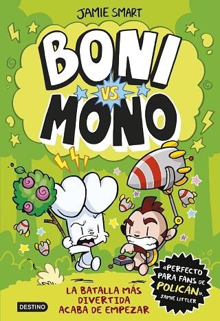 BONI VS. MONO | 9788408286981 | SMART, JAMIE | Llibreria Online de Banyoles | Comprar llibres en català i castellà online