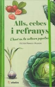 ALLS, CEBES I REFRANYS | 9791387658250 | PÀMIES RIUDOR, VICTOR | Llibreria Online de Banyoles | Comprar llibres en català i castellà online