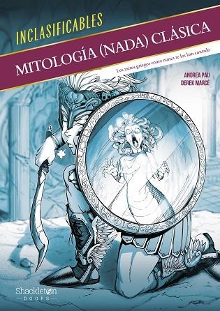 MITOLOGÍA (NADA) CLÁSICA | 9788413614328 | PAU, ANDREA | Llibreria Online de Banyoles | Comprar llibres en català i castellà online