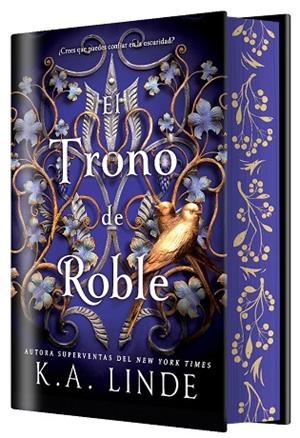 EL TRONO DE ROBLE (EDICIÓN ESPECIAL LIMITADA) | 9788410163546 | LINDE, K. A. | Llibreria Online de Banyoles | Comprar llibres en català i castellà online