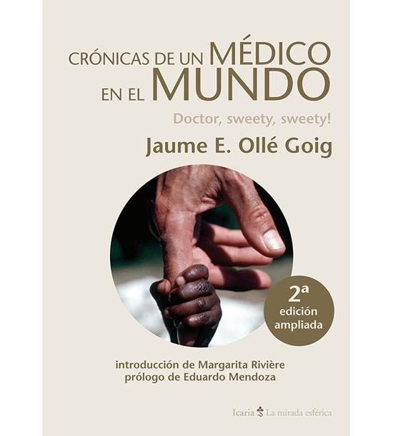 CRÓNICAS DE UN MÉDICO EN EL MUNDO | 9788498886771 | OLLÉ GOIG, JAUME E. | Llibreria L'Altell - Llibreria Online de Banyoles | Comprar llibres en català i castellà online - Llibreria de Girona
