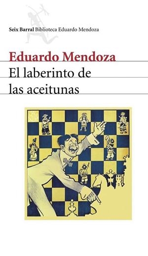 EL LABERINTO DE LAS ACEITUNAS | 9788432210938 | MENDOZA, EDUARDO | Llibreria L'Altell - Llibreria Online de Banyoles | Comprar llibres en català i castellà online - Llibreria de Girona