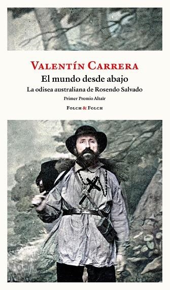 EL MUNDO DESDE ABAJO | 9788419563446 | CARRERA, VALENTÍN | Llibreria Online de Banyoles | Comprar llibres en català i castellà online