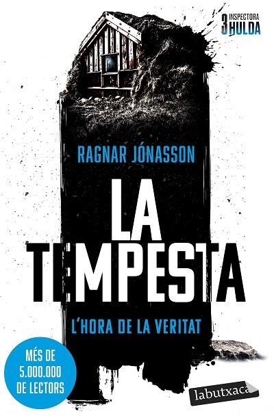 LA TEMPESTA (SÈRIE INSPECTORA HULDA, 3) | 9791387802479 | JÓNASSON, RAGNAR | Llibreria Online de Banyoles | Comprar llibres en català i castellà online