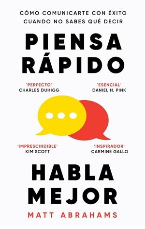PIENSA RÁPIDO, HABLA MEJOR | 9788411004923 | ABRAHAMS, MATT | Llibreria L'Altell - Llibreria Online de Banyoles | Comprar llibres en català i castellà online - Llibreria de Girona