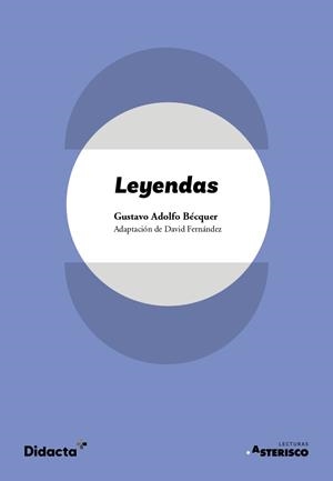 LEYENDAS (ADAPTACIÓN) | 9788418695728 | BÉCQUER, GUSTAVO ADOLFO | Llibreria Online de Banyoles | Comprar llibres en català i castellà online