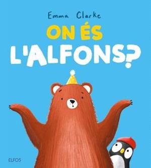 ON ÉS L'ALFONS? | 9791388023224 | CLARKE, EMMA | Llibreria Online de Banyoles | Comprar llibres en català i castellà online