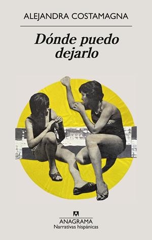 DÓNDE PUEDO DEJARLO | 9788433949332 | COSTAMAGNA, ALEJANDRA | Llibreria Online de Banyoles | Comprar llibres en català i castellà online