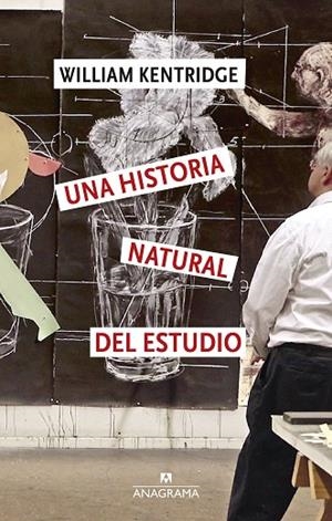 UNA HISTORIA NATURAL DEL ESTUDIO | 9788433949349 | KENTRIDGE, WILLIAM | Llibreria L'Altell - Llibreria Online de Banyoles | Comprar llibres en català i castellà online - Llibreria de Girona