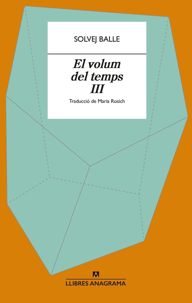 EL VOLUM DEL TEMPS III | 9788433949400 | BALLE, SOLVEJ | Llibreria Online de Banyoles | Comprar llibres en català i castellà online