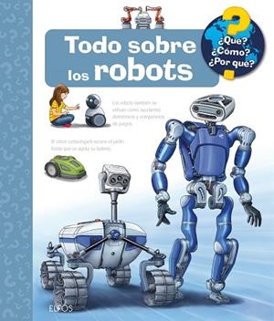 ¿QUÉ?... TODO SOBRE LOS ROBOTS | 9788410469242 | ERNE, ANDREA | Llibreria Online de Banyoles | Comprar llibres en català i castellà online