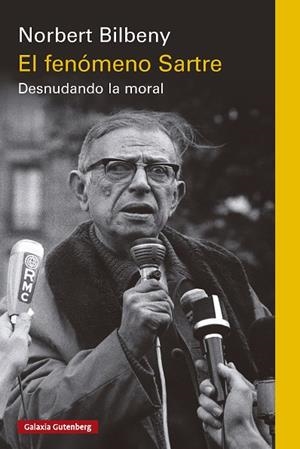 EL FENÓMENO SARTRE | 9791387605926 | BILBENY, NORBERT | Llibreria Online de Banyoles | Comprar llibres en català i castellà online
