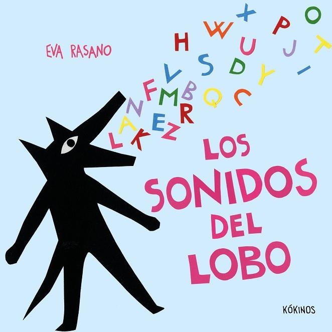 LOS SONIDOS DEL LOBO | 9791387686277 | RASANO, EVA | Llibreria Online de Banyoles | Comprar llibres en català i castellà online