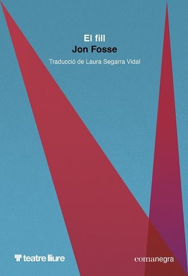 EL FILL | VV | FOSSE, JON | Llibreria Online de Banyoles | Comprar llibres en català i castellà online