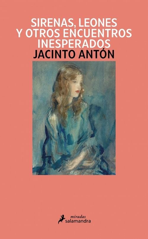 SIRENAS, LEONES Y OTROS ENCUENTROS INESPERADOS | 9791387640897 | ANTÓN, JACINTO | Llibreria Online de Banyoles | Comprar llibres en català i castellà online