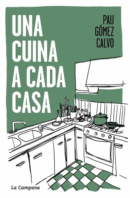 UNA CUINA A CADA CASA | 9791387564117 | GÓMEZ CALVO, PAU | Llibreria L'Altell - Llibreria Online de Banyoles | Comprar llibres en català i castellà online - Llibreria de Girona