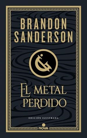 EL METAL PERDIDO (EDICIÓN ILUSTRADA) (WAX & WAYNE 4) | 9788410466456 | SANDERSON, BRANDON | Llibreria Online de Banyoles | Comprar llibres en català i castellà online