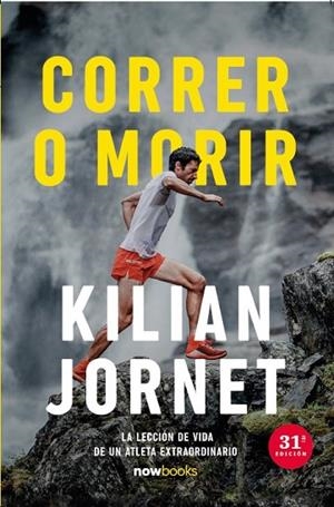 CORRER O MORIR | 9788416245871 | JORNET BURGADA, KILIAN | Llibreria Online de Banyoles | Comprar llibres en català i castellà online