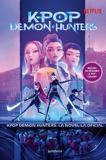 KPOP DEMON HUNTERS: LA NOVEL·LA OFICIAL | 9791387973384 | NETFLIX | Llibreria Online de Banyoles | Comprar llibres en català i castellà online