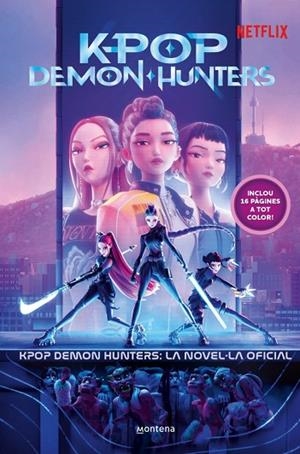 KPOP DEMON HUNTERS: LA NOVEL·LA OFICIAL | 9791387973384 | NETFLIX | Llibreria Online de Banyoles | Comprar llibres en català i castellà online