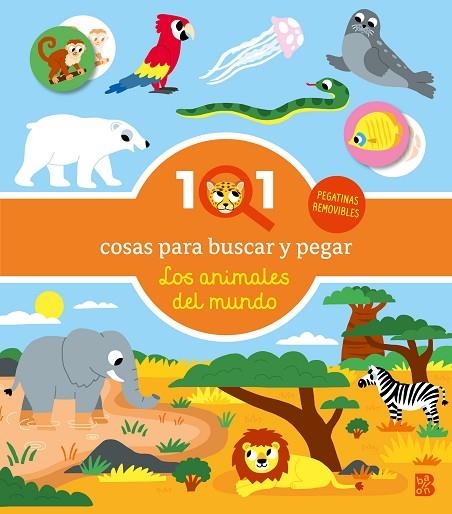 101 COSAS PARA BUSCAR Y PEGAR-LOS ANIMALES DEL MUNDO | 9789403244709 | BALLON | Llibreria L'Altell - Llibreria Online de Banyoles | Comprar llibres en català i castellà online - Llibreria de Girona