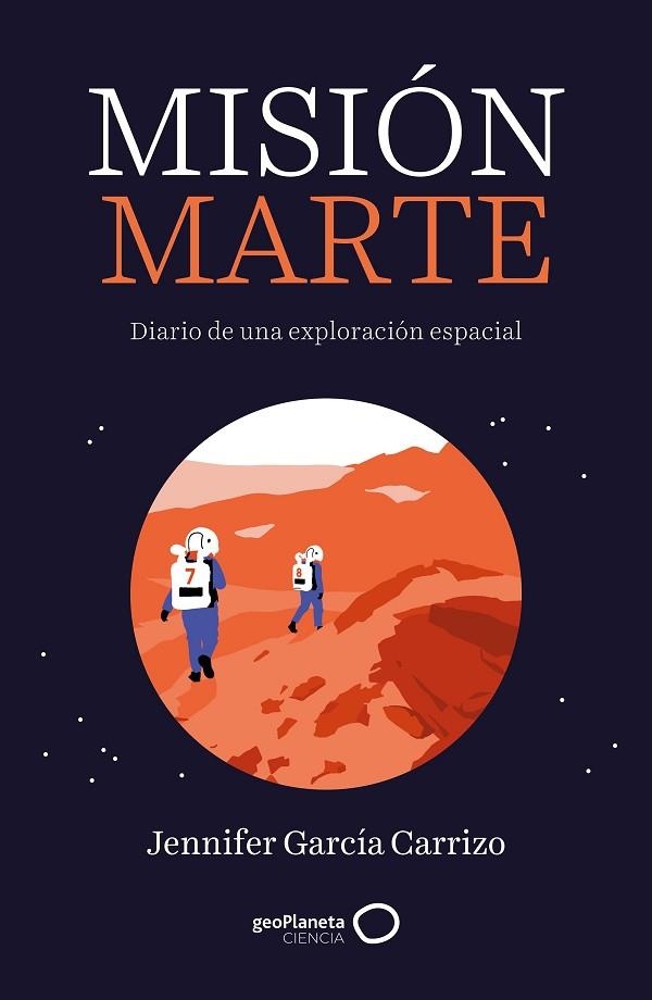 MISIÓN MARTE | 9788408314554 | GARCÍA CARRIZO, JENNIFER | Llibreria Online de Banyoles | Comprar llibres en català i castellà online