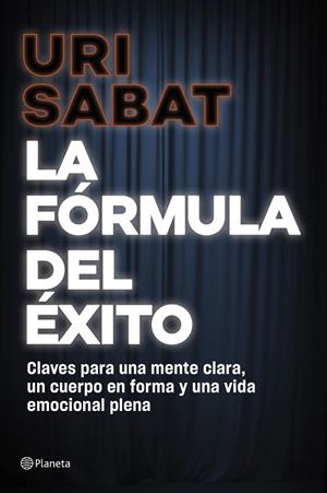 LA FÓRMULA DEL ÉXITO | 9788408318071 | SABAT, URI | Llibreria Online de Banyoles | Comprar llibres en català i castellà online