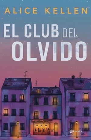 EL CLUB DEL OLVIDO | 9788408318200 | KELLEN, ALICE | Llibreria Online de Banyoles | Comprar llibres en català i castellà online