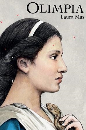 OLIMPIA | 9788418232985 | MAS, LAURA | Llibreria L'Altell - Llibreria Online de Banyoles | Comprar llibres en català i castellà online - Llibreria de Girona