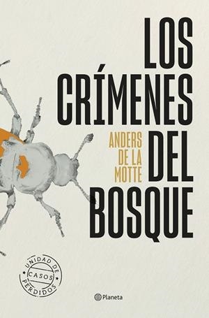 LOS CRÍMENES DEL BOSQUE | 9788408318651 | MOTTE, ANDERS DE LA | Llibreria Online de Banyoles | Comprar llibres en català i castellà online