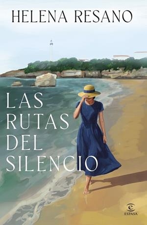 LAS RUTAS DEL SILENCIO | 9788467081541 | RESANO, HELENA | Llibreria Online de Banyoles | Comprar llibres en català i castellà online