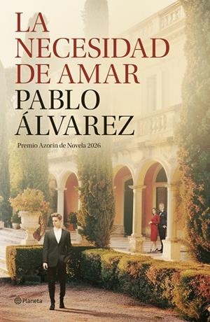 LA NECESIDAD DE AMAR | 9788408322665 | ÁLVAREZ, PABLO | Llibreria Online de Banyoles | Comprar llibres en català i castellà online