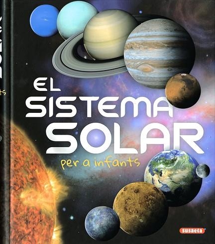 EL SISTEMA SOLAR PER A INFANTS | 9788467775198 | MONTORO, JORGE | Llibreria Online de Banyoles | Comprar llibres en català i castellà online