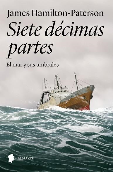 SIETE DÉCIMAS PARTES | 9791387873042 | HAMILTON-PATERSON, JAMES | Llibreria L'Altell - Llibreria Online de Banyoles | Comprar llibres en català i castellà online - Llibreria de Girona